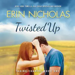 twisted up: taking chances, book 1 (unabridged) audiobook cover image