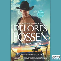 lone star blues: cowboy heartbreaker (a wrangler's creek novel) audiobook cover image