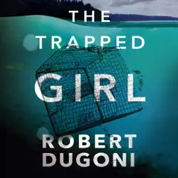 the trapped girl: tracy crosswhite, book 4 (unabridged) audiobook cover image