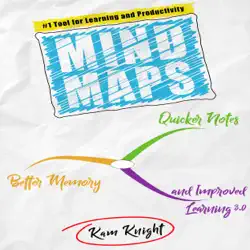 mind maps: quicker notes, better memory, and improved learning 3.0 audiobook cover image