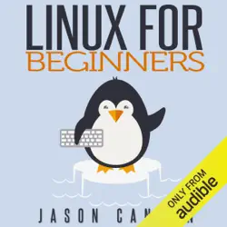 linux for beginners: an introduction to the linux operating system and command line (unabridged) audiobook cover image