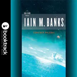 consider phlebas: booktrack edition audiobook cover image