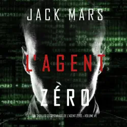 l'agent zéro [agent zero]: un thriller d’espionnage de l'agent zéro, volume 1 [agent zero spy thriller, volume 1] (unabridged) audiobook cover image