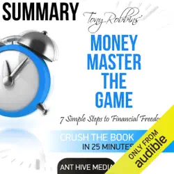summary: tony robbins' money master the game: 7 simple steps to financial freedom (unabridged) audiobook cover image