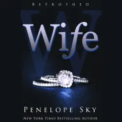 wife: betrothed, book 1 (unabridged) audiobook cover image