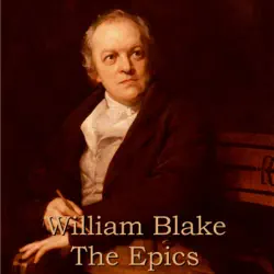 william blake - the epics imagen de portada de audiolibro