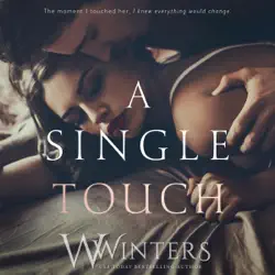 a single touch: irresistible attraction, book 3 (unabridged) audiobook cover image