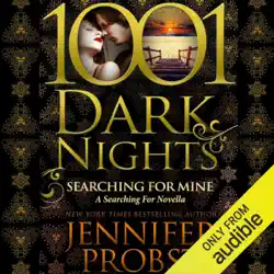 searching for mine: a searching for novella - 1001 dark nights (unabridged) audiobook cover image