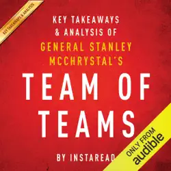 team of teams by general stanley mcchrystal: key takeaways & analysis: new rules of engagement for a complex world (unabridged) audiobook cover image