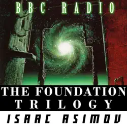 foundation trilogy - isaac asimov (radio theatre) (abridged) audiobook cover image