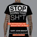 Download Stop Doing That Sh*t MP3