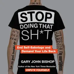 stop doing that sh*t audiobook cover image