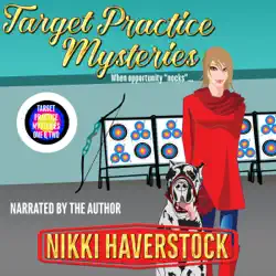 target practice mysteries 1 & 2 audiobook cover image