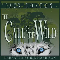 the call of the wild: classic tales edition audiobook cover image