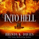 Into Hell: The Road to Hell Series, Book 4 (Unabridged) MP3 Audiobook