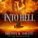 Download Into Hell: The Road to Hell Series, Book 4 (Unabridged) MP3