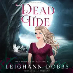 dead tide: blackmoore sisters cozy mysteries book 3 audiobook cover image