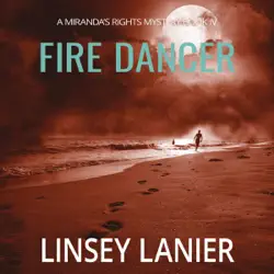 fire dancer: a miranda's rights mystery, book 4 (unabridged) audiobook cover image