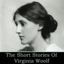 virginia woolf - the short stories audiobook cover image