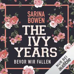 bevor wir fallen: the ivy years 1 audiobook cover image