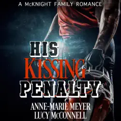 his kissing penalty: a mcknight family romance, book 1 (unabridged) audiobook cover image