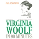 Virginia Woolf in 90 Minutes MP3 Audiobook