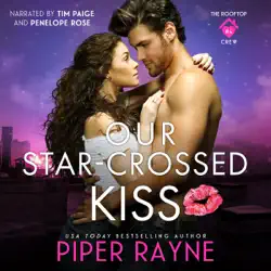 our star-crossed kiss audiobook cover image