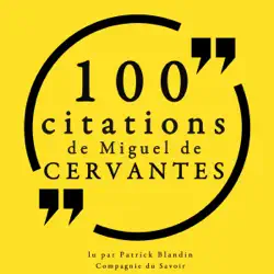 100 citations de miguel de cervantès: les 100 citations de... imagen de portada de audiolibro
