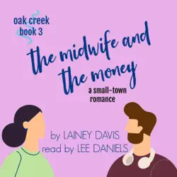 the midwife and the money (oak creek book 3) audiobook cover image