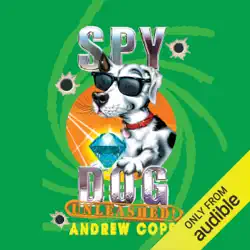 spy dog unleashed (unabridged) audiobook cover image