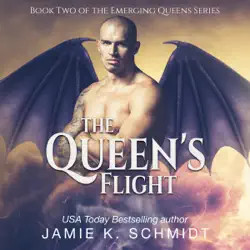 the queen's flight: the emerging queens series, book 2 (unabridged) audiobook cover image