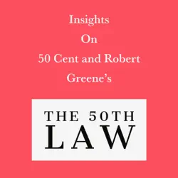 insights on 50 cent and robert greene’s the 50th law audiobook cover image