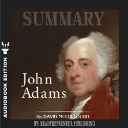 summary of john adams by david mccullough audiobook cover image