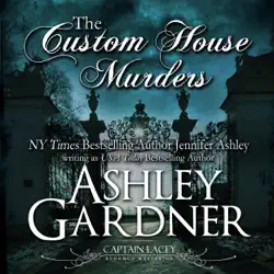 the custom house murders: captain lacey regency mysteries, book 15 (unabridged) audiobook cover image