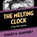 The Melting Clock: A Toby Peters Mystery MP3 Audiobook