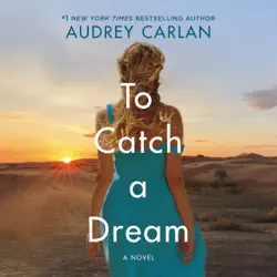 to catch a dream audiobook cover image