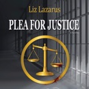 Download Plea for Justice (Unabridged) MP3