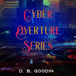 cyber overture series box set (unabridged) audiobook cover image