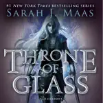 Throne of Glass (Unabridged)