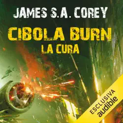 cibola burn - la cura: the expanse 4 audiobook cover image