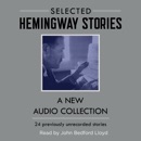 Selected Hemingway Stories (Unabridged) MP3 Audiobook