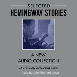 selected hemingway stories (unabridged) audiobook cover image