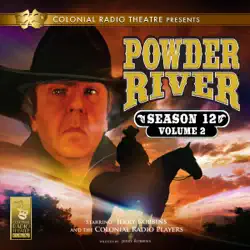 powder river: season 12, vol. 2 (original recording) audiobook cover image