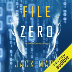file zero: an agent zero spy thriller, book 5 (unabridged) audiobook cover image