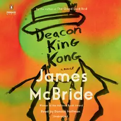 deacon king kong: a novel (unabridged) audiobook cover image
