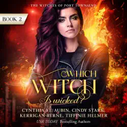 which witch is wicked?: the witches of port townsend, book 2 (unabridged) audiobook cover image