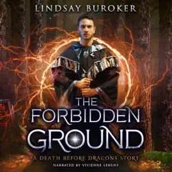 the forbidden ground: a death before dragons story audiobook cover image