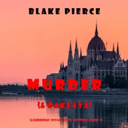 murder (and baklava) (a european voyage cozy mystery—book 1) audiobook cover image