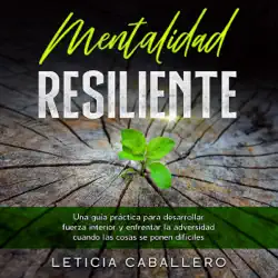 mentalidad resiliente imagen de portada de audiolibro
