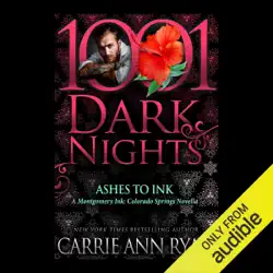 ashes to ink: a montgomery ink: colorado springs novella (unabridged) audiobook cover image